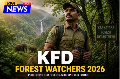 Karnataka Govt Jobs Recruitment 2026 Forest Department Watcher Posts KPN News